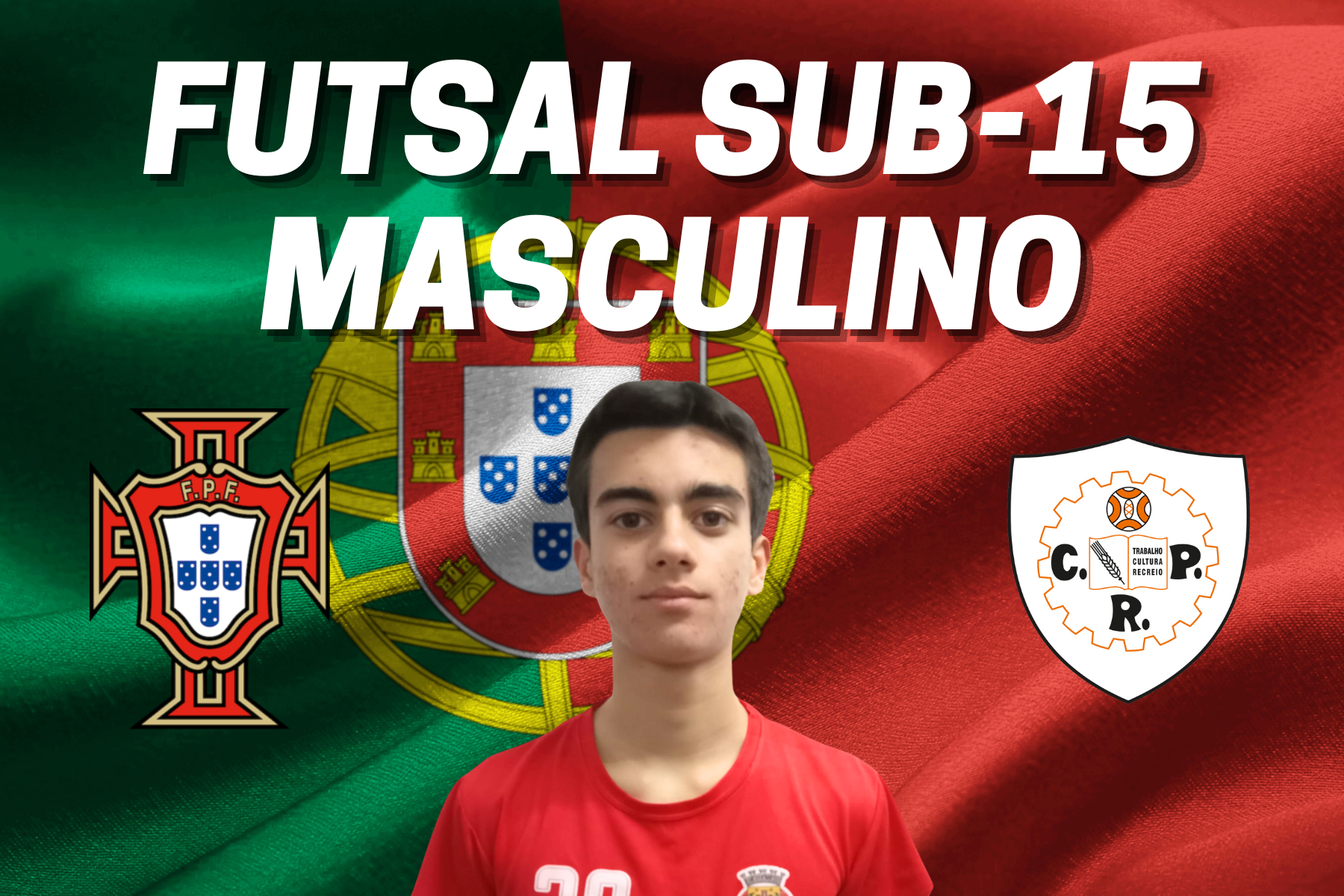 Filipe Ferreira convocado para Estágio da Seleção Nacional Sub-15 de Futsal Masculino